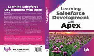 Learning Salesforce Development with Apex by Paul Battisson