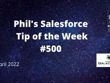 Salesforce Tip of the Week 500