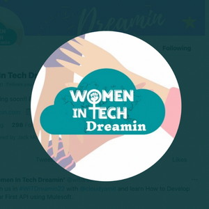 Women in Tech Dreamin'