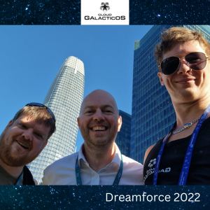 Cloud Galacticos at Dreamforce 2022