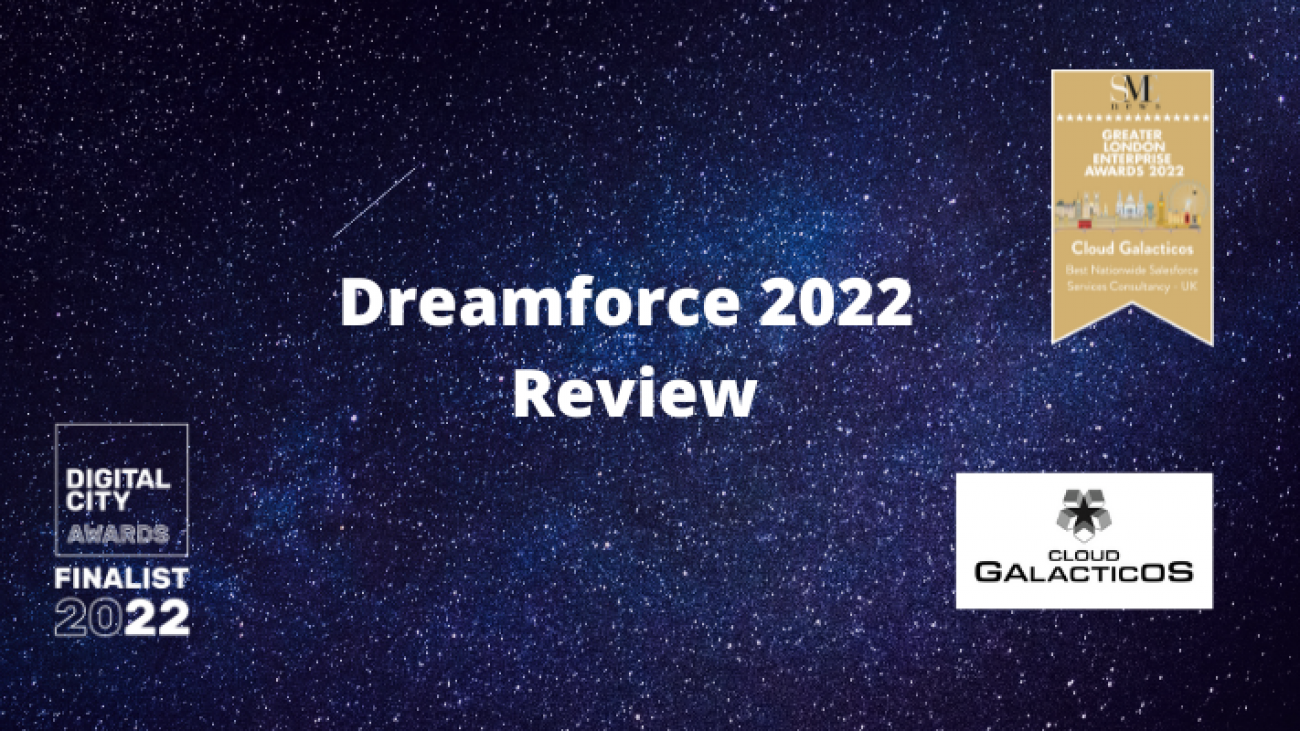 Dreamforce 2022 Review